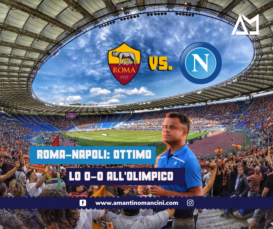 Roma-Napoli: ottimo lo 0-0 all'Olimpico