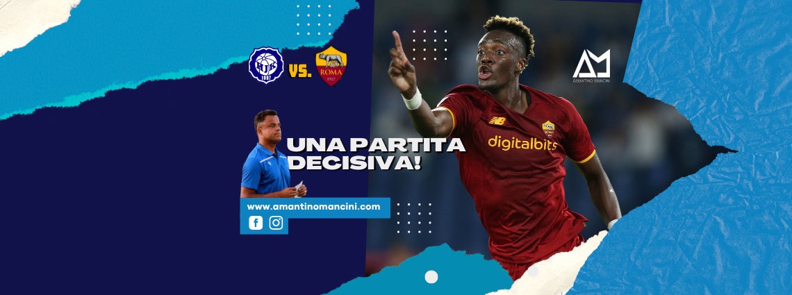 Amantino Mancini:  Helsinki - Roma: una partita decisiva!