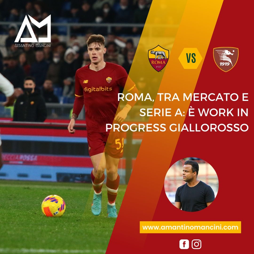 Roma, tra mercato e Serie A: è work in progress giallorosso