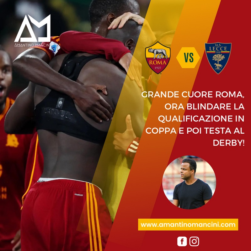 Grande cuore Roma, ora blindare la qualificazione in coppa e poi testa al derby